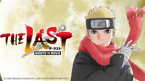 naruto: the lost story|the last naruto the movie dubbed free.